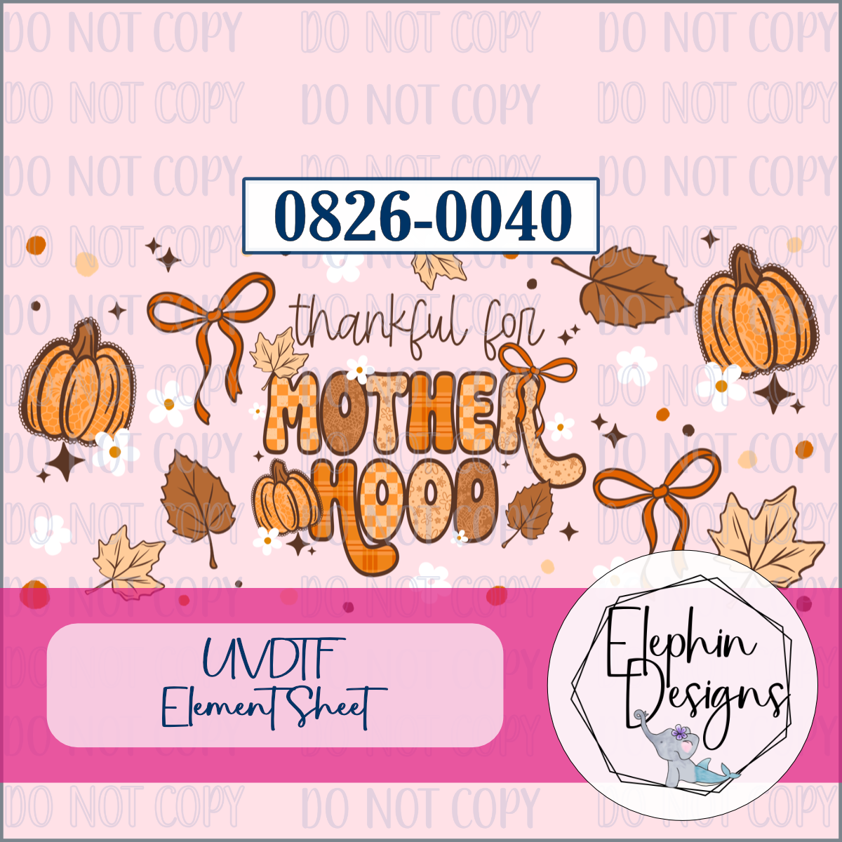 UV DTF Element Sheet | Thankful for Motherhood | 0826-0040