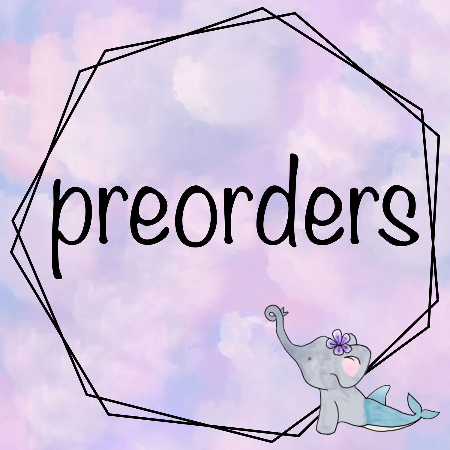 PREORDERS