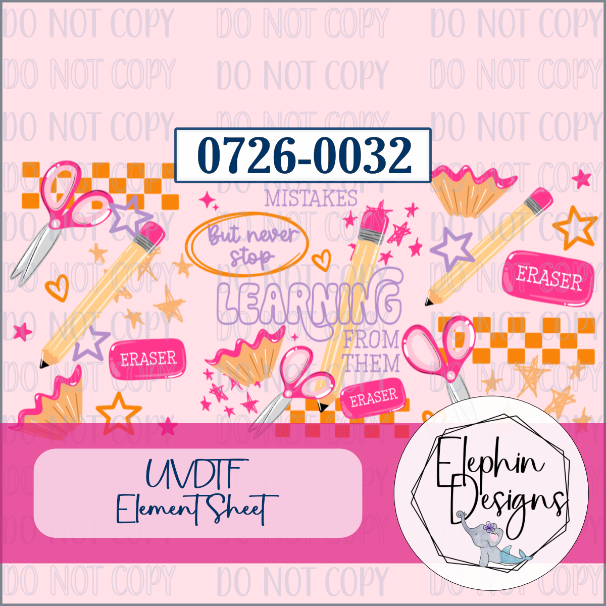 UV DTF Element Sheet | Never Stop Learning | 0726-0032