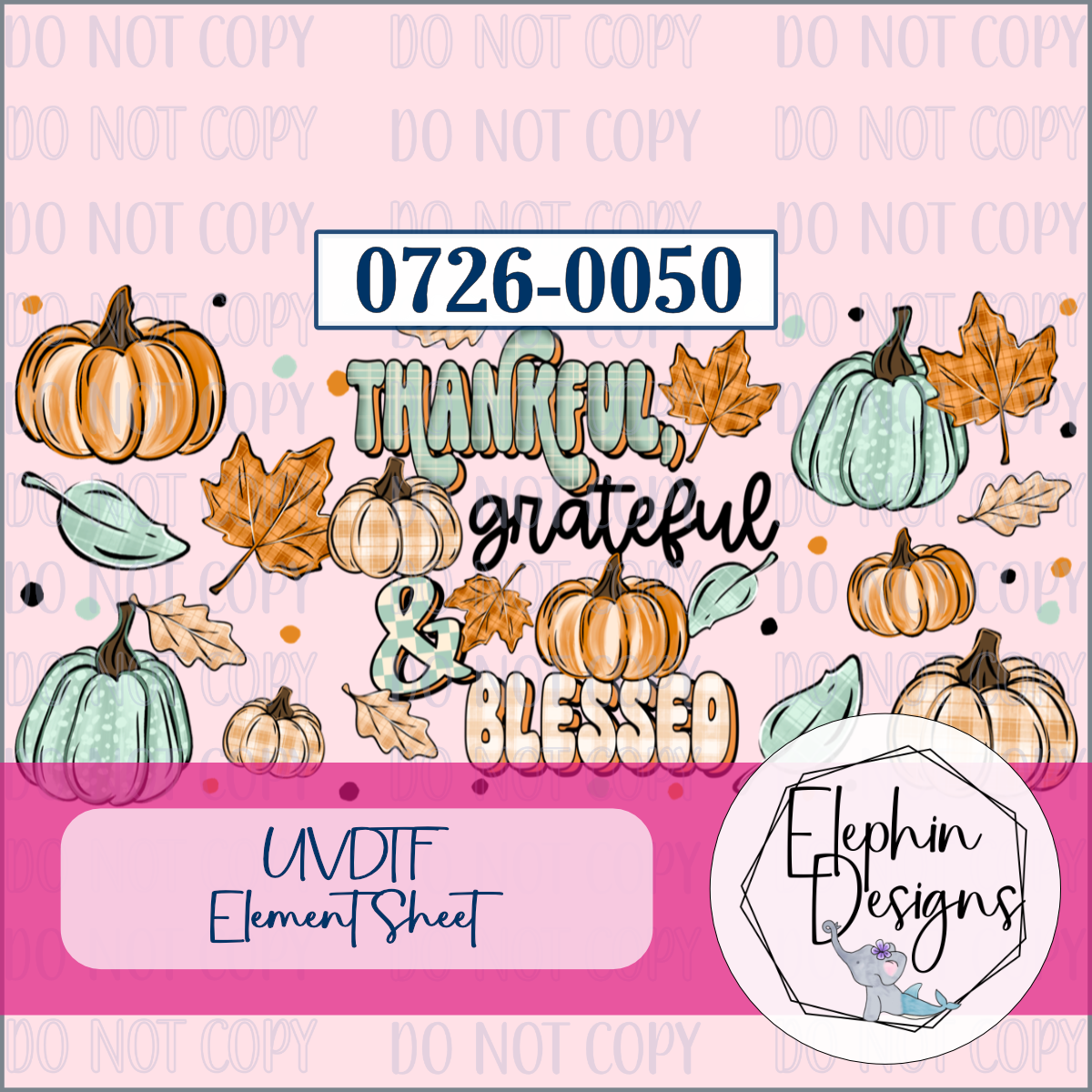 UV DTF Element Sheet | Thankful, Grateful & Blessed | 0726-0050