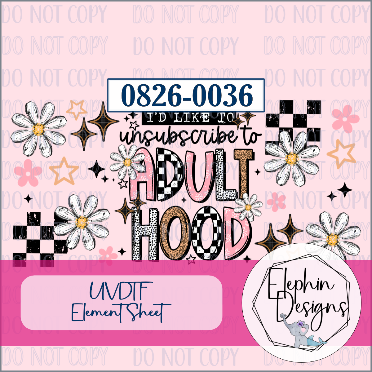 UV DTF Element Sheet | Unsubscribe to Adulthood | 0826-0036