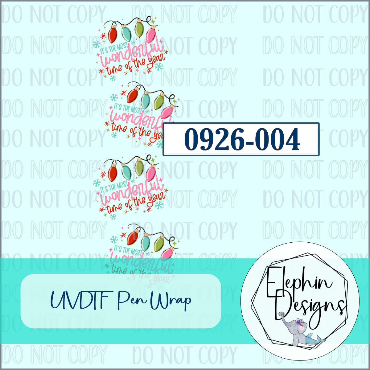 UV DTF Pen Wrap | Most Wonderful Time of the Year | 0926-004